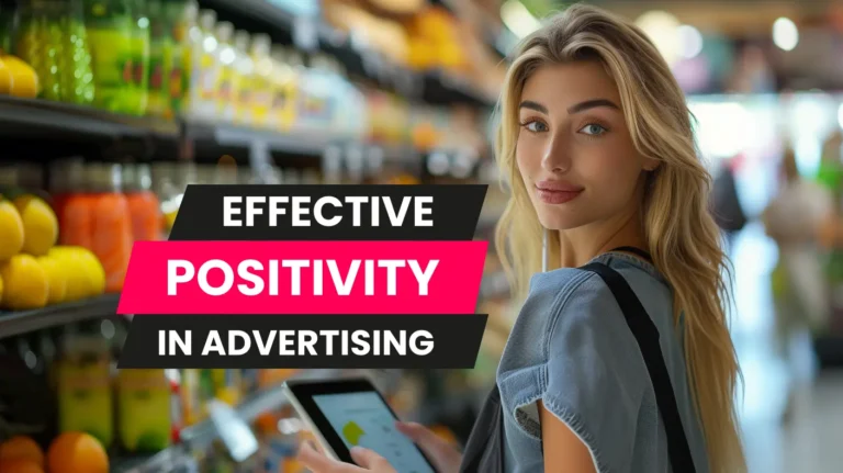 posivitity in advertising